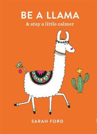 Cover image for Be a Llama