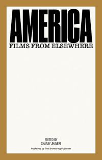Cover image for America: Films from Elsewhere