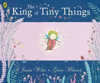 Cover image for The King of Tiny Things