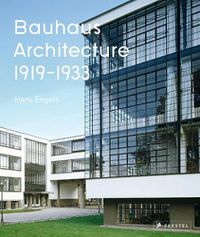 Cover image for Bauhaus Architecture: Hans Engels