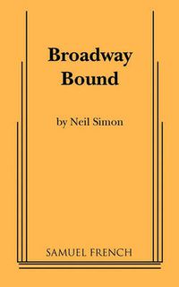 Cover image for Broadway Bound