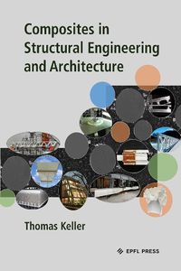 Cover image for Composites in Structural Engineering and Architecture