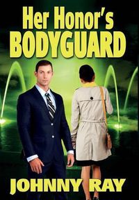 Cover image for Her Honor's Bodyguard