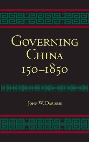 Cover image for Governing China: 150-1850