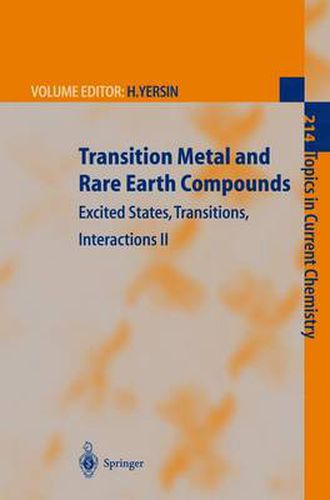 Cover image for Transition Metal and Rare Earth Compounds: Excited States, Transitions, Interactions II