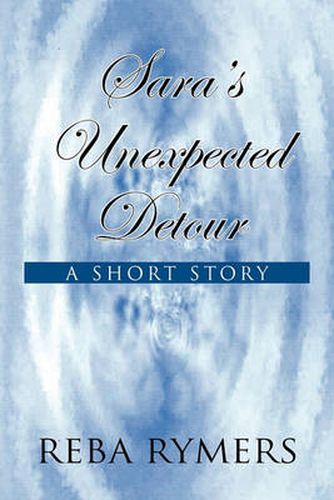 Cover image for Sara's Unexpected Detour