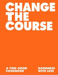 Cover image for Change the Course Cookbook