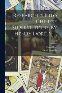 Cover image for Researches Into Chinese Superstitions, by Henry Dore, S.J.;; v.2