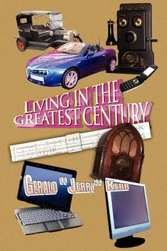 Cover image for Living in the Greatest Century