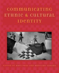 Cover image for Communicating Ethnic and Cultural Identity