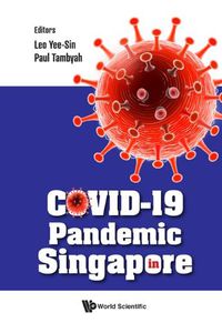 Cover image for Covid-19 Pandemic In Singapore