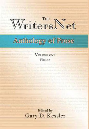 Cover image for The Writersnet Anthology of Prose: Fiction