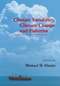 Cover image for Climate Variability, Climate Change and Fisheries