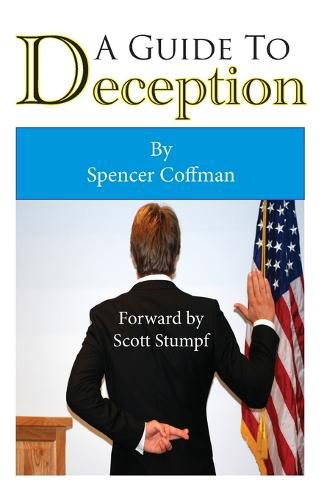 A Guide To Deception