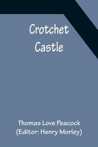 Cover image for Crotchet Castle