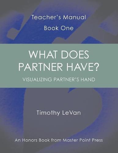 Cover image for What Does Partner Have?: Teacher's Manual Book One