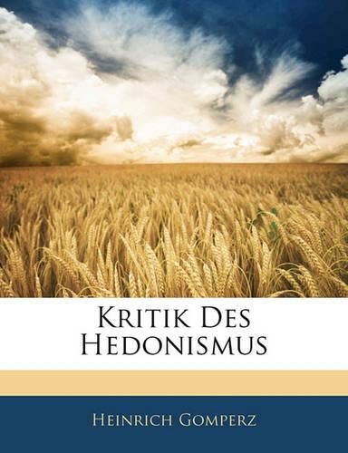 Cover image for Kritik Des Hedonismus