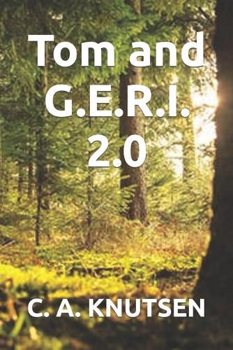 Cover image for Tom and G.E.R.I. 2.0