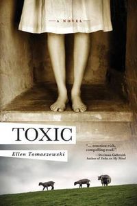 Cover image for Toxic: A novel of suspense