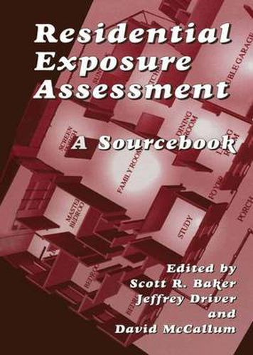 Residential Exposure Assessment: A Sourcebook