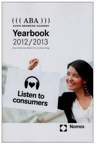 Cover image for ((( ABA ))) Audio Branding Academy Yearbook 2012/2013