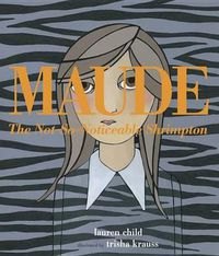 Cover image for Maude The Not-So-Noticeable Shrimpton