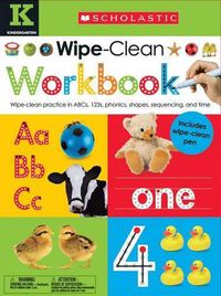 Cover image for Kindergarten Wipe-Clean Workbook: Scholastic Early Learners (Wipe-Clean Workbook)