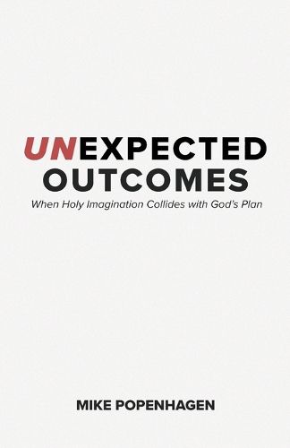 Cover image for Unexpected Outcomes