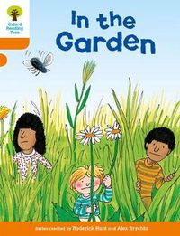 Cover image for Oxford Reading Tree: Level 6: Stories: In the Garden