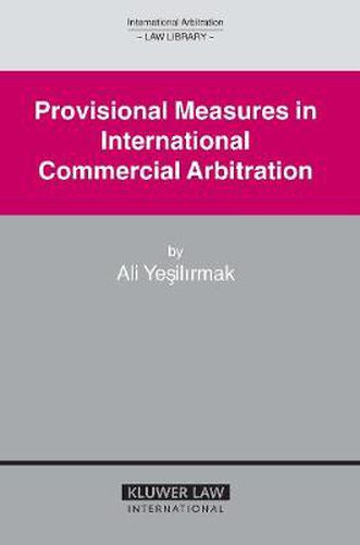 Cover image for Provisional Measures in International Commercial Arbitration