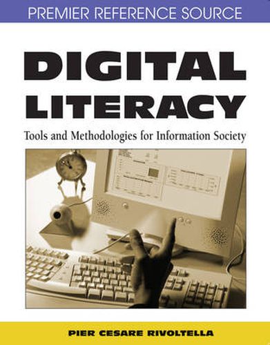 Cover image for Digital Literacy: Tools and Methodologies for Information Society