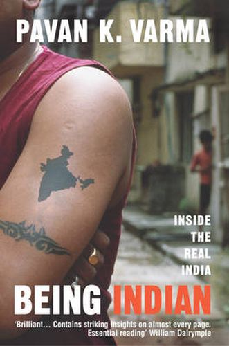 Being Indian: Inside the Real India