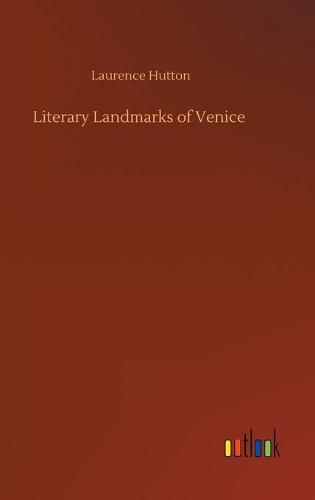 Cover image for Literary Landmarks of Venice