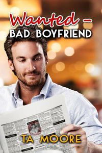 Cover image for Wanted - Bad Boyfriend