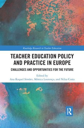 Cover image for Teacher Education Policy and Practice in Europe: Challenges and Opportunities for the Future