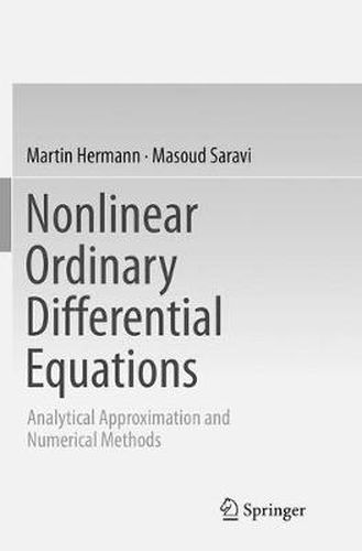 Cover image for Nonlinear Ordinary Differential Equations: Analytical Approximation and Numerical Methods