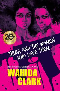 Cover image for Thugs And The Women Who Love Them