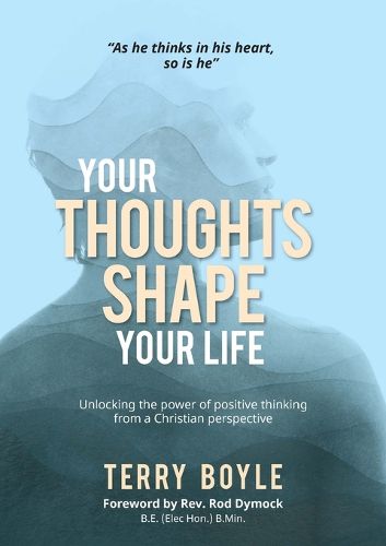 Cover image for Your Thoughts Shape Your Life