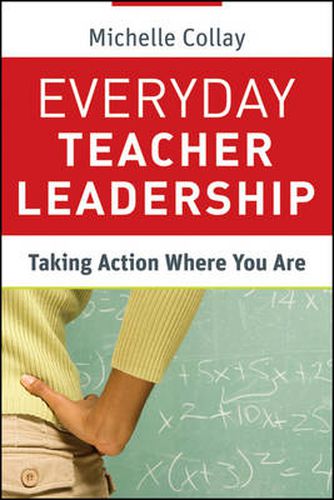 Cover image for Everyday Teacher Leadership: Taking Action Where You Are