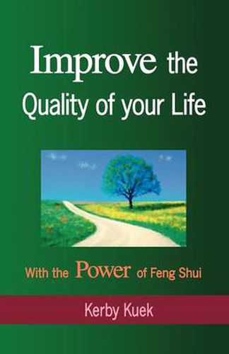 Cover image for Improve the Quality of Life with the Power of Feng Shui