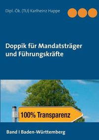 Cover image for Doppik fur Mandatstrager und Fuhrungskrafte: Band 1: Baden-Wurttemberg