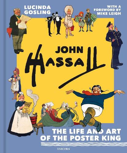 Cover image for John Hassall: The Life and Art of the Poster King