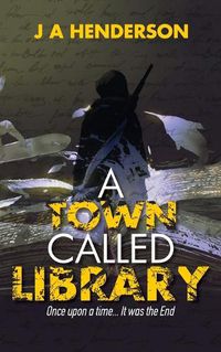 Cover image for A Town Called Library