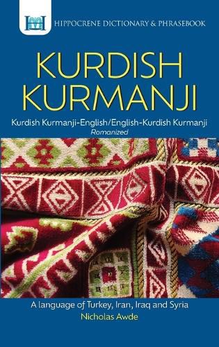 Kurdish Kurmanji-English/ English-Kurdish Kurmanji Dictionary & Phrasebook