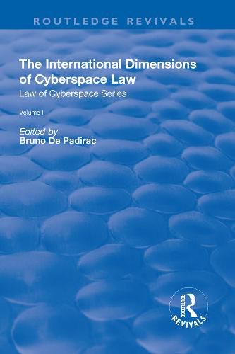 Cover image for The International Dimensions of Cyberspace Law