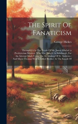 The Spirit Of Fanaticism