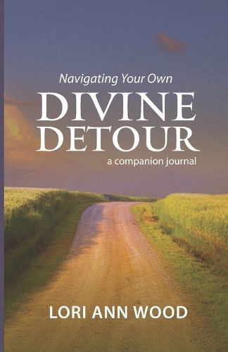 Cover image for Navigating Your Own Divine Detour