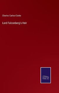 Cover image for Lord Falconberg's Heir