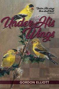 Cover image for Under His Wings