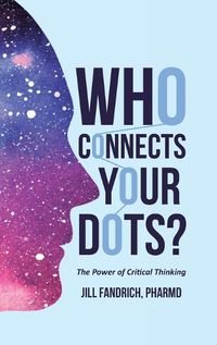 Cover image for Who Connects Your Dots?